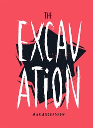 [9781606999844] EXCAVATION
