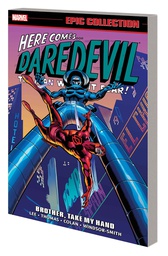 [9781302904258] DAREDEVIL EPIC COLLECTION BROTHER TAKE MY HAND
