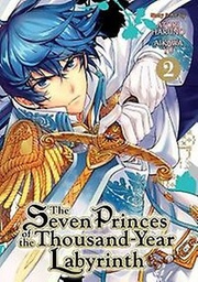 [9781626924420] SEVEN PRINCES OF THOUSAND YEAR LABYRINTH 2