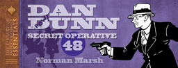 [9781631408557] LOAC ESSENTIALS 10 DAN DUNN SECRET OPERATIVE 58