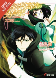 [9780316390316] IRREGULAR AT MAGIC HIGHHOOL LIGHT NOVEL 4