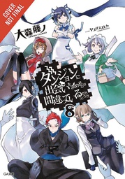 [9780316394185] IS IT WRONG TRY PICK UP GIRLS IN DUNGEON NOVEL 8