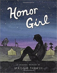 [9780763687557] HONOR GIRL GRAPHIC MEMOIR