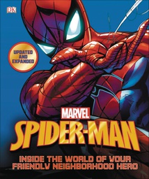 [9781465461919] SPIDER-MAN INSIDE WORLD FRIENDLY NEIGHBORHOOD HERO UPDATED