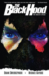 [9781619889620] BLACK HOOD 1 BULLETS KISS