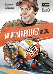 [9788467926309] MARC MARQUEZ STORY OF A DREAM