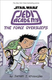 [9780545875745] STAR WARS JEDI ACADEMY YR 5 FORCE OVERSLEEPS