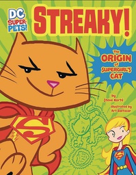 [9781496551412] DC SUPER PETS STREAKY ORIGIN OF SUPERGIRLS CAT