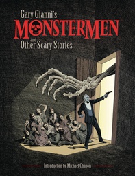 [9781506704807] GARY GIANNI MONSTERMEN & OTHER SCARY STORIES