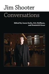 [9781496811790] JIM SHOOTER CONVERSATIONS