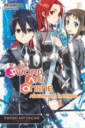 [9780316390446] SWORD ART ONLINE NOVEL 11 ALICIZATION RUNNING