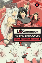 [9780316558655] LOG HORIZON WEST WIND BRIGADE 6