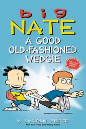 [9781449462307] BIG NATE A GOOD OLD FASHIONED WEDGIE