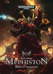 [9781784965709] WARHAMMER 40K MEPHISTON PROSE NOVEL