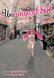 [9781626925519] UNMAGICAL GIRL 1