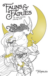 [9781620104033] FAUNS AND FAIRIES ADULT COLORING BOOK