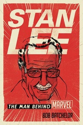 [9781442277816] STAN LEE MAN BEHIND MARVEL