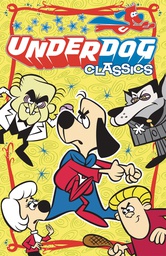 [9781945205088] UNDERDOG CLASSICS 1