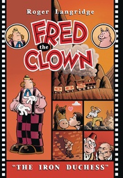 [9781683960430] FRED THE CLOWN IN IRON DUCHESS LANGRIDGE