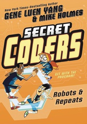[9781626726062] SECRET CODERS 4 ROBOTS & REPEATS
