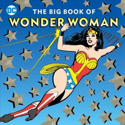 [9781941367445] BIG BOOK OF WONDER WOMAN