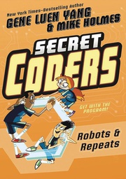 [9781626726055] SECRET CODERS 4 ROBOTS & REPEATS