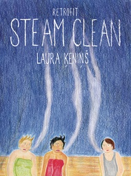 [9781940398655] STEAM CLEAN