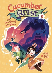 [9781626728325] CUCUMBER QUEST DOUGHNUT KINGDOM