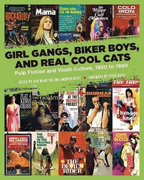 [9781629634388] GIRL GANGS BIKER BOYS & REAL COOL CATS