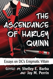 [9781476665238] ASCENDANCE OF HARLEY QUINN