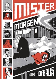 [9781772620139] MISTER MORGEN