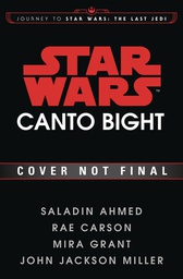 [9781524799533] JOURNEY STAR WARS LAST JEDI CANTO BIGHT