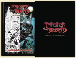 [9780999328125] THICKER THAN BLOOD COLLECTED ARTWORK S&N LTD ED