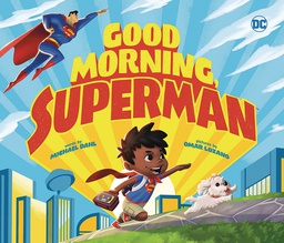 [9781684360048] GOOD MORNING SUPERMAN BOARD BOOK