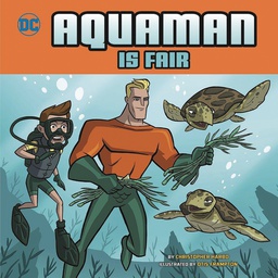 [9781623709549] AQUAMAN IS FAIR YR PICTURE BOOK