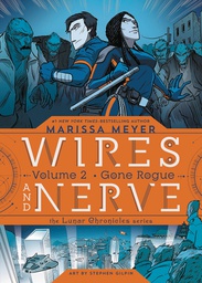 [9781250078285] WIRES AND NERVE 2 GONE ROGUE