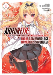 [9781626927681] ARIFURETA COMMONPLACE TO WORLDS STRONGEST 1 LIGHT NOVEL