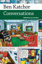 [9781496815811] BEN KATCHOR CONVERSATIONS