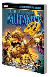 [9781302910174] NEW MUTANTS EPIC COLLECTION CURSE OF VALKYRIES