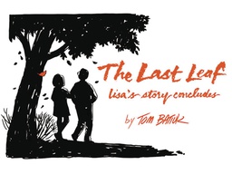 [9781606353264] LAST LEAF LISAS STORY CONCLUDES