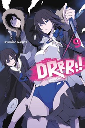 [9780316474313] DURARARA LIGHT NOVEL 9
