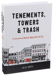 [9780316501217] TENEMENTS TOWERS & TRASH