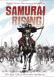 [9781580895859] SAMURAI RISING EPIC LIFE OF MINAMOTO YOSHITSUNE