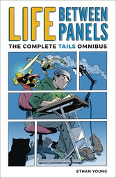 [9781506704746] LIFE BETWEEN PANELS COMPLETE TAILS OMNIBUS