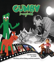 [9781524106966] GUMBY IMAGINED SIGNED ED