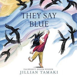 [9781419728518] THEY SAY BLUE PICTURE BOOK