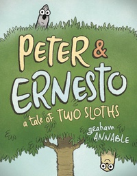 [9781626725614] PETER & ERNESTO TALE OF TWO SLOTHS