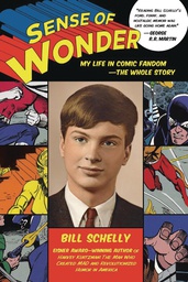 [9781623171513] SENSE OF WONDER MY LIFE IN COMIC FANDOM WHOLE STORY