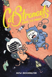 [9780316307505] CATSTRONAUTS YR 2 RACE TO MARS