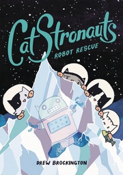 [9780316307567] CATSTRONAUTS YR 4 ROBOT RESCUE